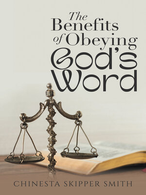 cover image of The Benefits of Obeying God's Word